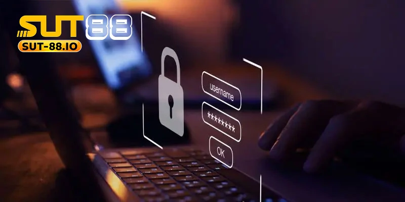 Người chơi cần có trách nhiệm bảo mật thông tin tài khoản cá cược SUT88 Người chơi cần có trách nhiệm bảo mật thông tin tài khoản cá cược SUT88